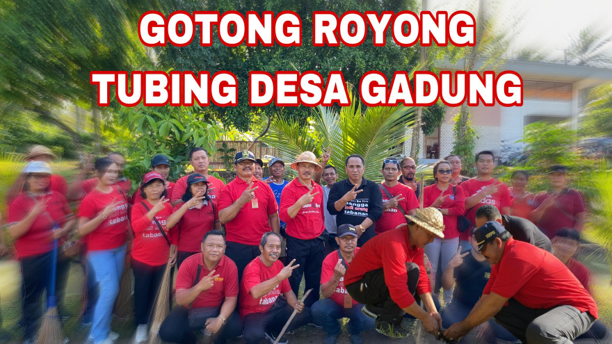 Kegiatan gotong royong yg di hadiri Dpmd Tabanan, KantorCamat SelemadegTimur, Spengatim Mataksu, pokdarwis Banyu Amerta Nadi (BAN), perbekel Desa Gadungan I Wayan Muliartana, perangkat desa dan masya